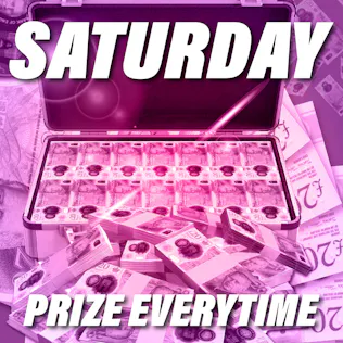 Win A Prize Every Time *Daily Edition Saturday*