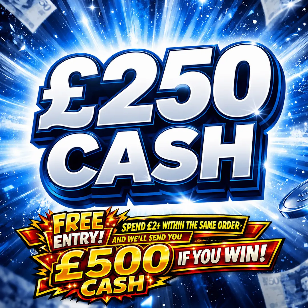 FREE ENTRY - £250 CASH