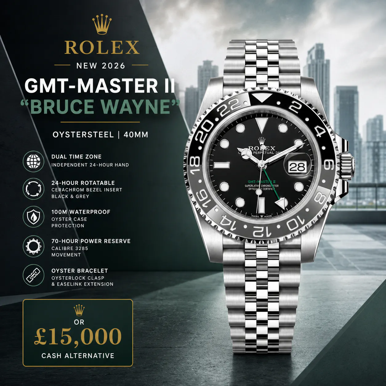 NEW 2026 ROLEX GMT-MASTER II 'BRUCE WAYNE' 40MM OR £15,000