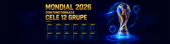 Mondial 2026: cum funcționează cele 12 grupe